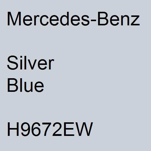 Mercedes-Benz, Silver Blue, H9672EW.